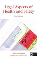 Legal Aspects of Health and Safety