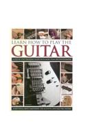 Learn How to Play the Guitar