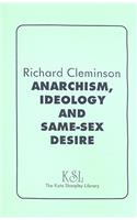 Anarchism, Ideology and Same-Sex Desire