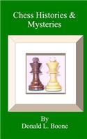 Chess Histories & Mysteries