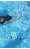 Bone Cage