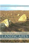 Prehistoric and Roman Landscapes