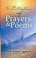 A Collection of Prayers and Poems