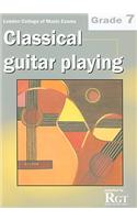London College of Music Classical Guitar Playing Grade 7 -2018 RGT