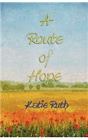 A Route of Hope