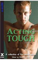 Acting Tough