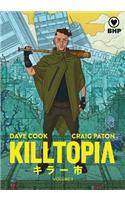 Killtopia Vol 1