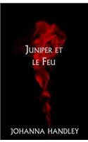 Juniper et le Feu