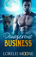 Scottish Werebear A Dangerous Business