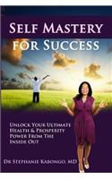 Self Mastery For Success