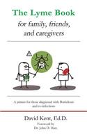 Lyme Book for Family, Friends, and Caregivers