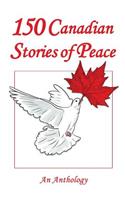 150 Canadian Stories of Peace