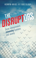 Disruptors