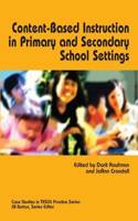 Content-based Instruction in Primary And Secondary School Settings