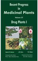 Recent Progress in Medicinal Plants  Volume 27 :  Drug Plants I