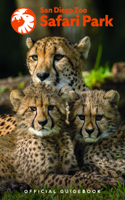 San Diego Zoo Safari Park Official Guidebook