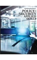 Police and Security Applied Skills