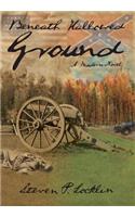Beneath Hallowed Ground