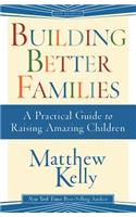 Building Better Families