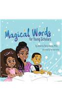 Magical Words for Young Scholars
