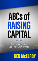 ABCs of Raising Capital