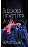 Blood Feather Awakens