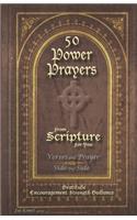 50 POWER PRAYERS from SCRIPTURE for YOU - Verses and Prayer Side-By-Side