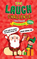 The Laugh Challenge Joke Book - Christmas Edition