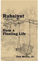 Rubaiyat from a Floating Life