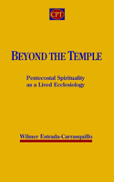 Beyond the Temple
