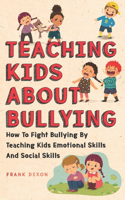 Teaching Kids About Bullying