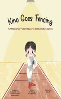 Kino Goes Fencing
