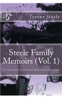 Steele Family Memoirs (Vol. 1)