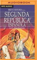 Breve Historia de la Segunda República Española