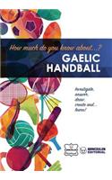How much do you know about... Gaelic Handball