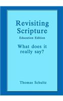 Revisiting Scripture