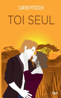 Toi seul