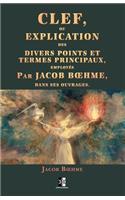 Clef ou explication des divers points et termes principaux