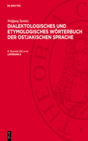 Wolfgang Steinitz: Dialektologisches Und Etymologisches Wörterbuch Der Ostjakischen Sprache. Lieferung 8
