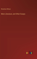 Mere Literature, and Other Essays