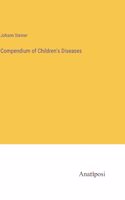 Compendium of Children's Diseases