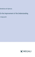 On the Improvement of the Understanding