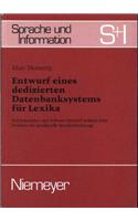 Entwurf Eines Dedizierten Datenbanksystems F�r Lexika