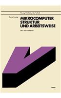 Mikrocomputer, Struktur und Arbeitsweise