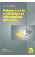 Datenschutz in Medizinischen Informationssystemen
