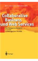 Collaborative Business Und Web Services