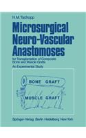 Microsurgical Neuro-Vascular Anastomoses