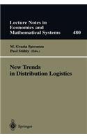 New Trends in Distribution Logistics