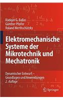 Elektromechanische Systeme Der Mikrotechnik Und Mechatronik