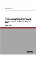 Israel as a constitutional democracy? The 